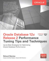 Oracle Database 12c Release 2 Performance Tuning Tips - Techniques